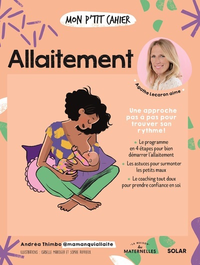 Mon p'tit cahier allaitement - Andréa Thimbo