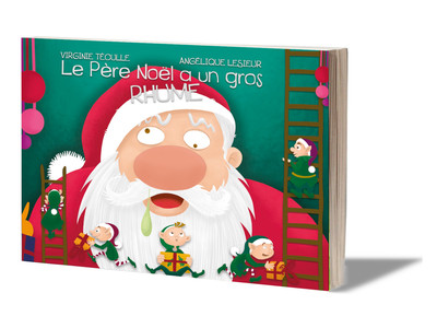 Le Père Noël a un gros rhume (LIVRE SOUPLE) - Virginie TEOULLE