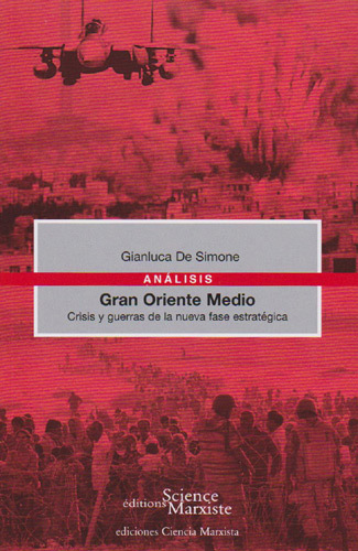 Gran Oriente Medio - Gianluca De Simone