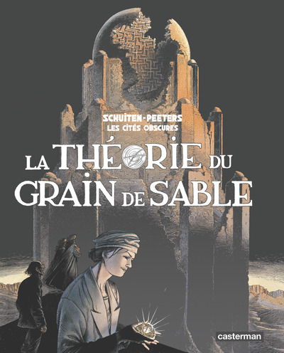 Les Cités obscures - La Théorie du grain de sable