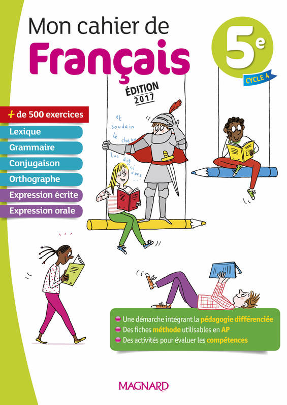 Mon cahier de français 5e (2017) - Evelyne Ballanfat