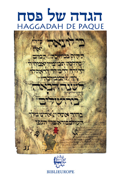 La Haggadah de paque - Joseph Bloch