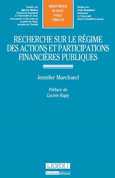 Recherche Sur Le Regime Des Actions Et Participations Financieres Publiques - Jennifer Marchand