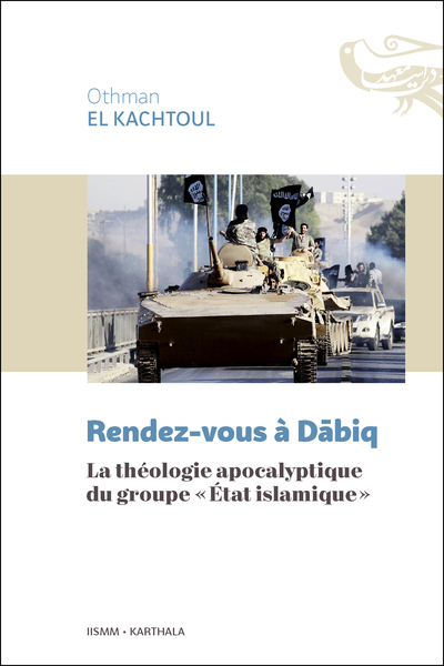 Rendez-Vous À Dabiq, La Théologie Apocalyptique