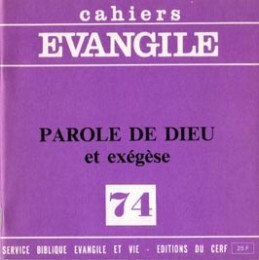 Cahiers Evangile N° 74 Volume 74 - Pierre Buis