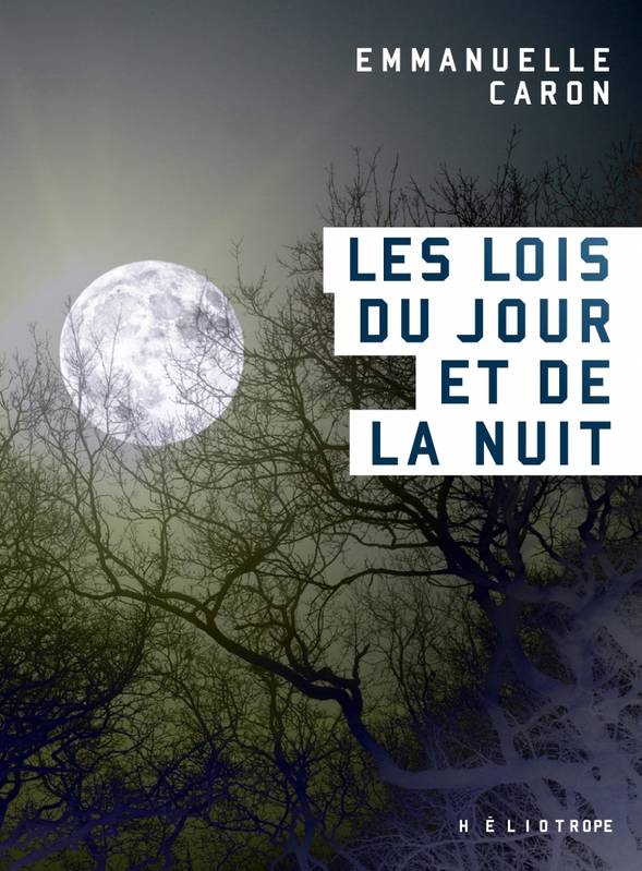 Les lois du jour et de la nuit