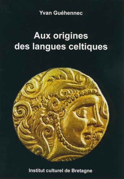 Aux origines des langues celtiques