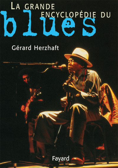 La Grande encyclopédie du blues