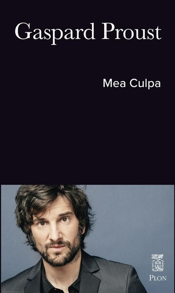 Mea Culpa - Gaspard Proust