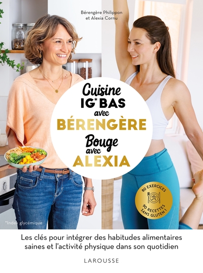 Cuisine avec Bérengère, bouge avec Alexia