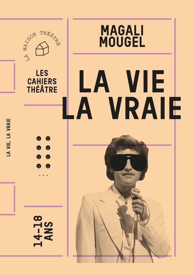 La Vie, La Vraie - Magali Mougel