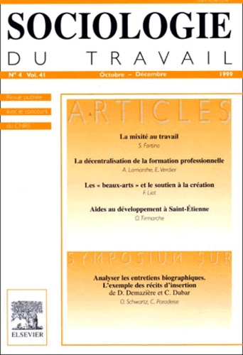 Sociologie du travail Volume 41 N° 4, Octo