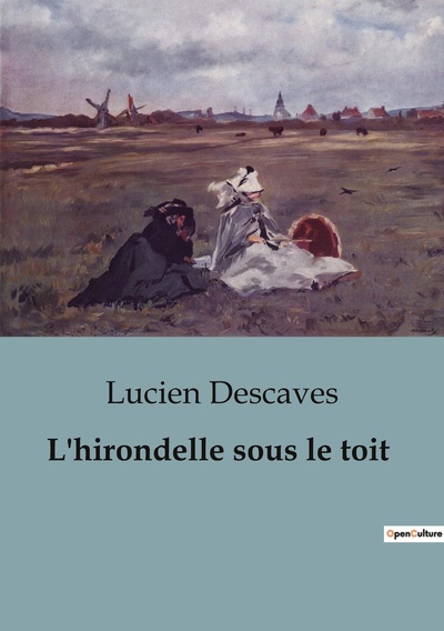 L'hirondelle sous le toit