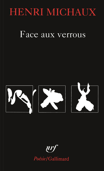 Face Aux Verrous - Henri Michaux