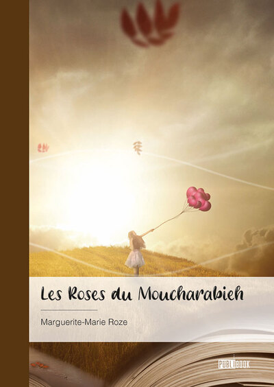 Les Roses du Moucharabieh