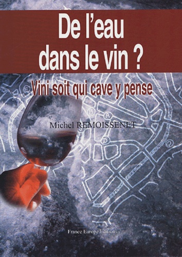 De l'eau dans le vin ?