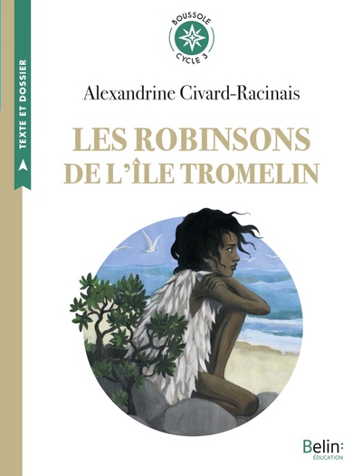 Les Robinsons De L'Île Tromelin, Boussole Cycle 3