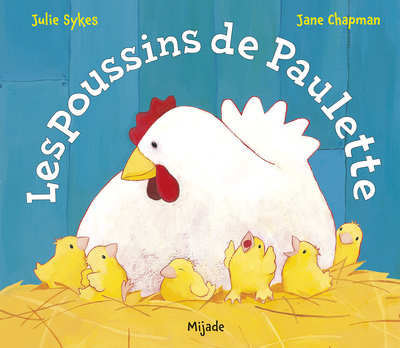 Les Poussins De Paulette