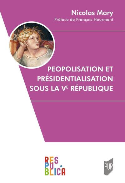 Peopolisation et présidentialisation sous la Ve République