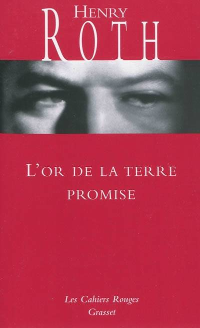 L'or de la terre promise - Henry Roth