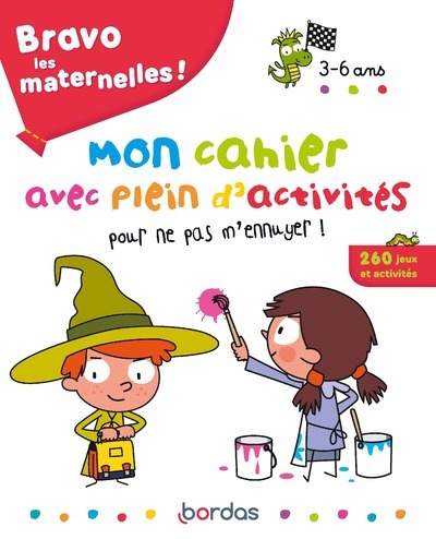 Bravo Les Maternelles ! - Mon Cahier Avec Plein D'Ativités Pour Ne Pas M'Ennuyer !