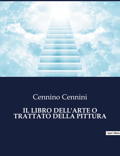 Classici della Letteratura Italiana Volume 8542 - Cennino Cennini