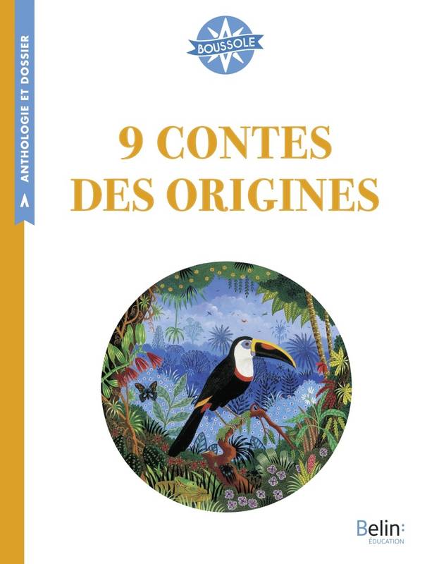 9 contes des origines