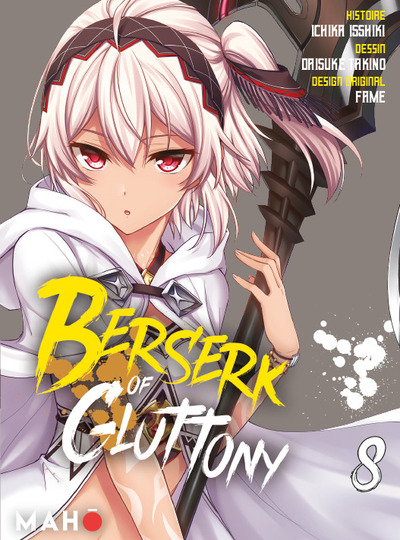 Berserk of Gluttony Volume 8 - Ichika ISSHIKI