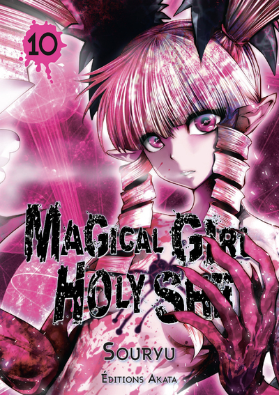 Magical Girl Holy Shit Volume 10