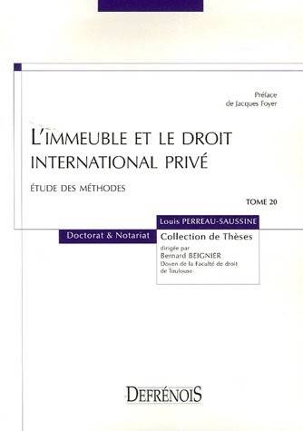 L'Immeuble Et Le Droit International Privé, Étude Des Méthodes