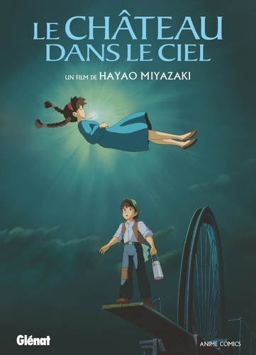 Le Château dans le ciel - Anime comics - Studio Ghibli