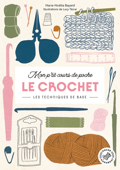 Mon p'tit cours de Poche : Le crochet