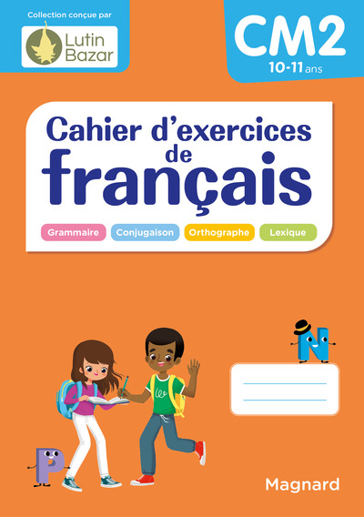 Cahier d'exercices de français CM2