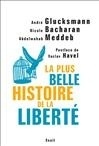 La Plus Belle Histoire de la liberté