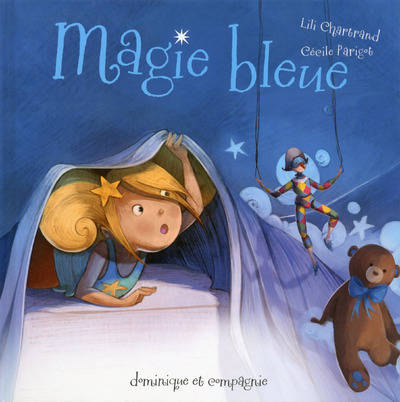 Magie Bleue - Lili Chartrand