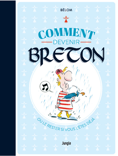 Comment devenir breton - Bélom