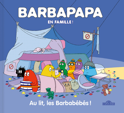 Barbarpapa en famille ! - Au lit, les Barbabébés !