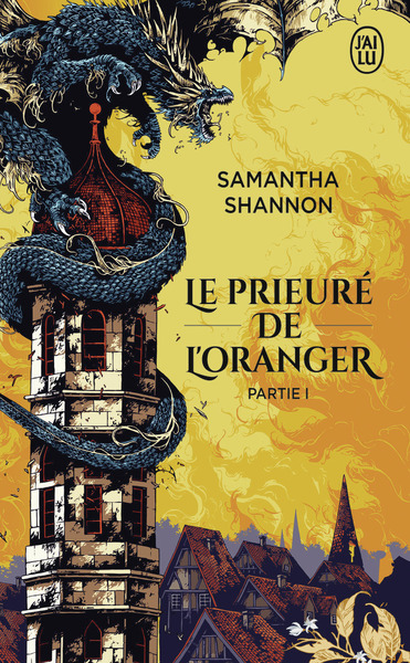 Le prieuré de l'oranger Volume 1