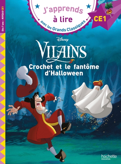 Disney Vilains - Crochet et le fantôme d'Halloween, CE1