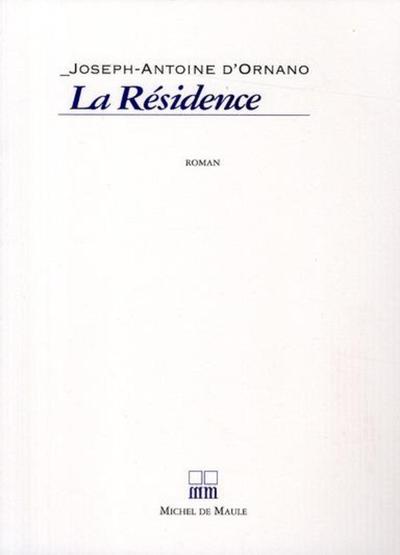 La Résidence