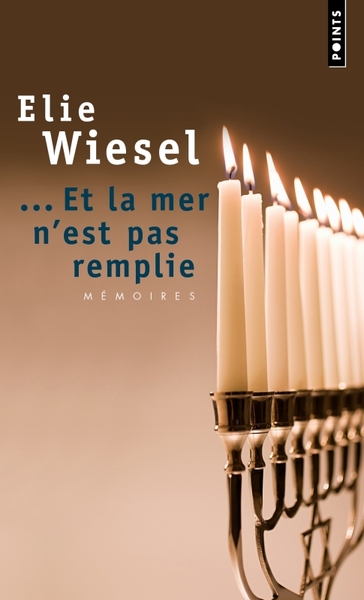 Mémoires / Élie Wiesel. Volume 2 - Elie Wiesel