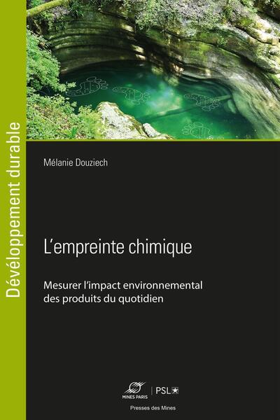 L'empreinte chimique - Mélanie Douziech