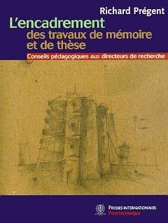 L'Encadrement Des Travaux De Memoire Et De These