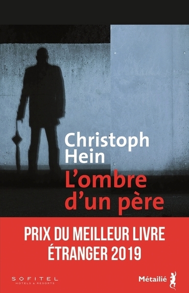 L'Ombre D'Un Père - Christoph Hein