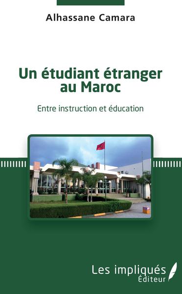 Un étudiant étranger au Maroc