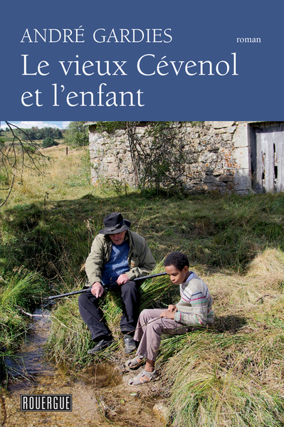 Le vieux Cévenol et l'enfant