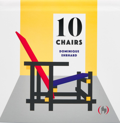 10 Chairs - Dominique Ehrhard