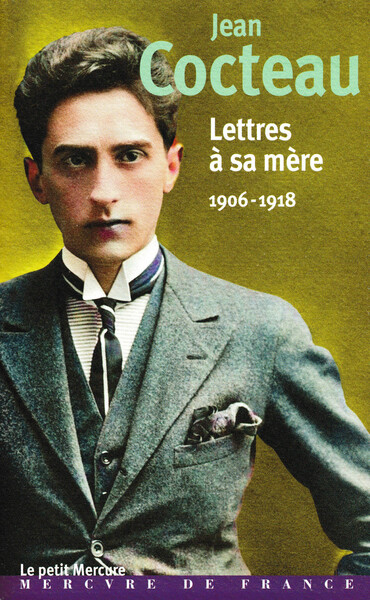 Lettres à sa mère - Jean Cocteau