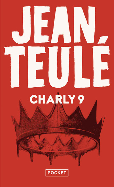 Charly 9 - Jean Teulé