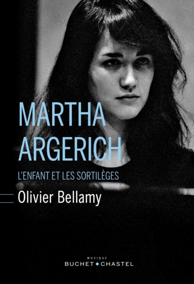 Martha argerich - Olivier Bellamy